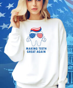Make Teeth Great Again America Flag Shirt