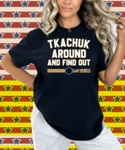 Matthew Tkachuk Around & Find Out Florida Hockey Shirt