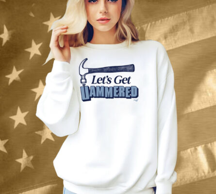 Middle Class Fancy Let's Get Hammered Mcf Shirt