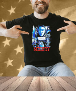 Misery It’s For The Best Paul Sheldon Used Write For A Living Now He’s Writing To Stay Alive Shirt