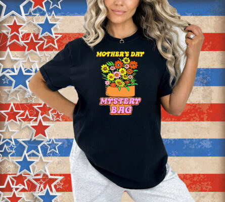 Mother’s Day Mystery Bag Flower Shirt