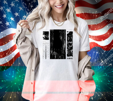 Nevertel Criminal All Of My Composure Hanging By A Thread Shirt
