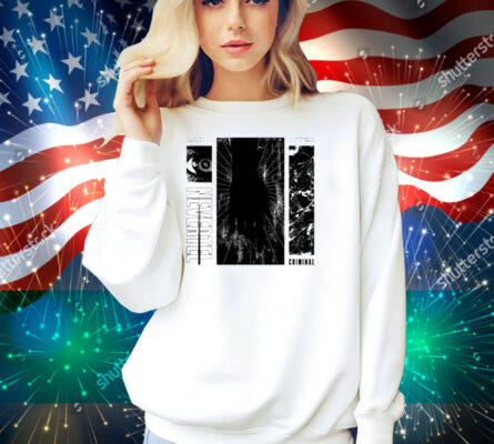 Nevertel Criminal All Of My Composure Hanging By A Thread Shirt