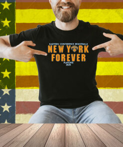New York Knicks Forever Playoffs 2025 Eastern Conference Semifinals Shirt
