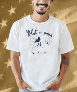 Nieve Ella What A Mess Shirt