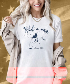 Nieve Ella What A Mess Shirt