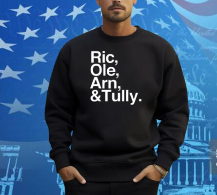 Nocontextflairmemes Ric Ole Arn Tully Shirt