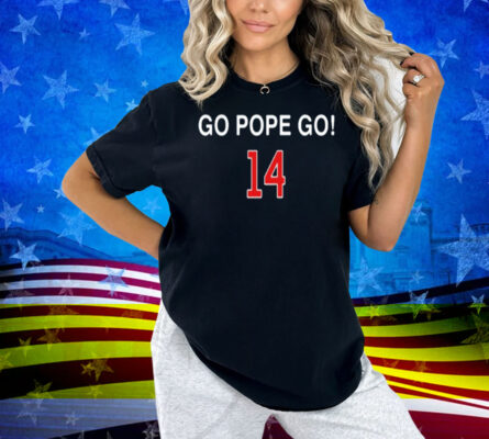 Obvious Shirts Go Pope Go 14 Shirt