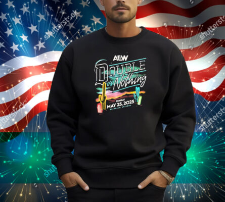 Official AEW Double or Nothing 2025 Sunday May 25 Olenale Arizona neon light Shirt