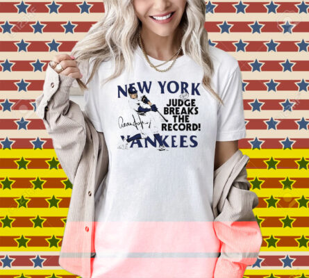 Official Aaron Judge Breaks The Record New York Yankees Graphic Player Signature Shirt