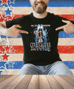 Official Megan Bayne All Elite Goddes AEW 2025 Shirt