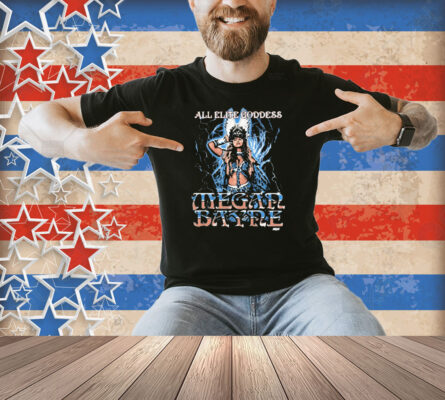 Official Megan Bayne All Elite Goddes AEW 2025 Shirt