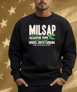 Official Milsap Alligator Farm Rogers South Carolina Locally Owned And Operated By Cobb Milsap Gator Shirt