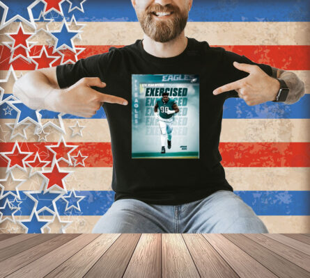 Official Philadelphia Eagles Football Exercised Jordan Davis 5th Year Option Poster Shirt