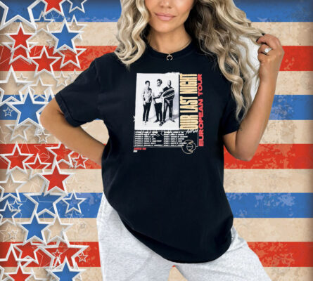 Our Last Night 2024 European Tour Shirt