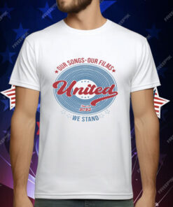Our Songs Our Films United We Stand May 30th 2025 Premium Youth T-Shirt
