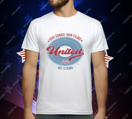 Our Songs Our Films United We Stand May 30th 2025 Premium Youth T-Shirt