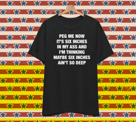 Peg Me Now T-Shirt