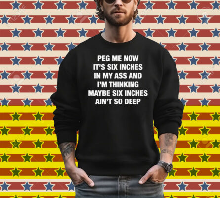 Peg Me Now T-Shirt