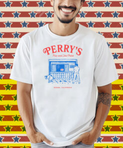 Perry's Piss And Shit Patio Reseda, California Shirt