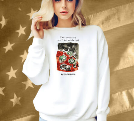 Peta X Tim Burton Levi In Space This Creature Must Be Neutered Shirt
