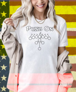 Philadelphia Eagles Push On Tush Push Shirt
