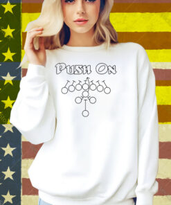 Philadelphia Eagles Push On Tush Push Shirt