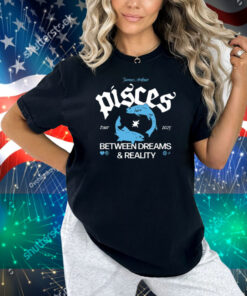 Pisces Between Dreams And Reality Tour 2025 Shirt