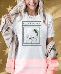 Plant Lover By Heleena Theodore Shirt
