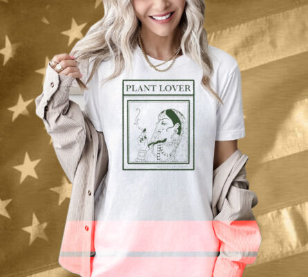 Plant Lover By Heleena Theodore Shirt