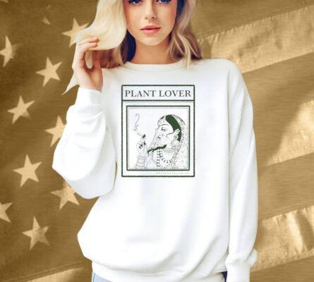 Plant Lover By Heleena Theodore Shirt