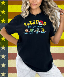 PokeDad Gotta Love Them All Personalized Shirt