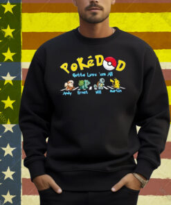 PokeDad Gotta Love Them All Personalized Shirt