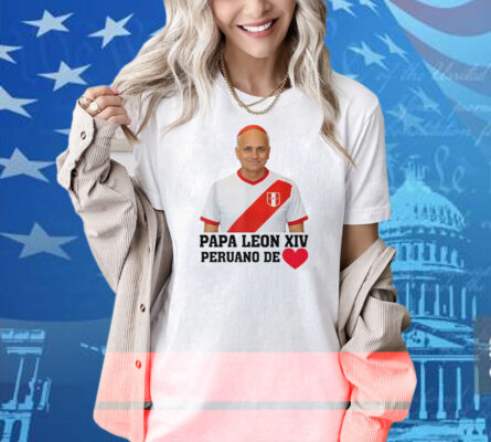 Pope Leo XIV Peruano De Peru-USA Shirt
