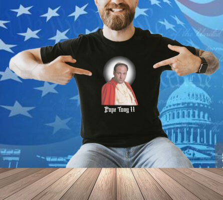 Pope Tony II Shirt
