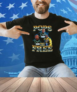 Pops Is Free Shirt
