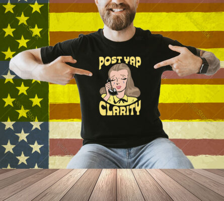 Post Yap Clarity Shirt