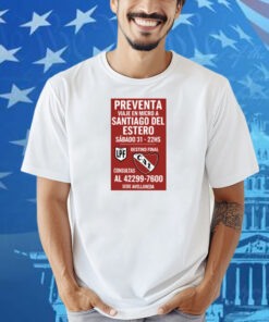 Preventa Viaje En Micro A Santiago Del Estero Sábado 31-22Hs Shirt