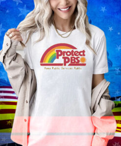 Protect PBS Rainbow Keep Public Service Public Shirt