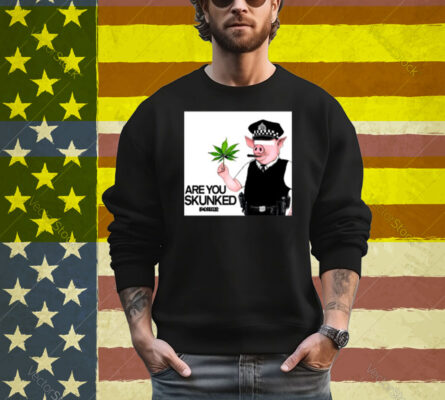 R U Skunked T-Shirt