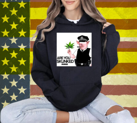 R U Skunked T-Shirt