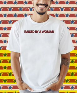 Rachelgrae Raise By A Woman Shirt