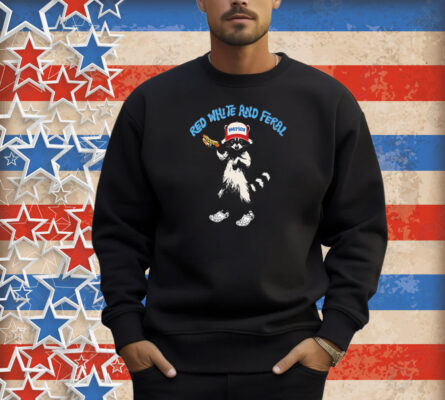 Red White And Feral Merica Shirt