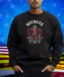 Secrets Everything That Got Us Here Heart & Key Shirt