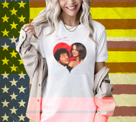 SelenaGomez I Said I Love You First And You Said It Back Shirt