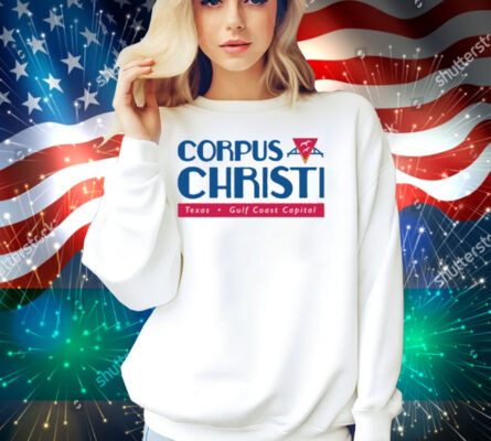 Sew Bonita Corpus Christi Texas Gulf Coast Capital Shirt