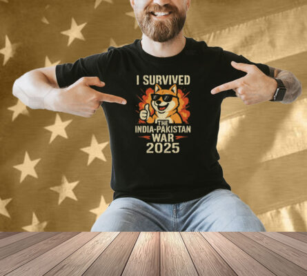 Shibetoshi Nakamoto I Survived The India-Pakistan War 2025 Shirt