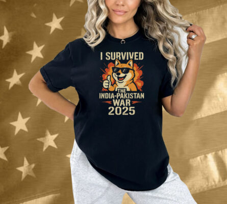 Shibetoshi Nakamoto I Survived The India-Pakistan War 2025 Shirt
