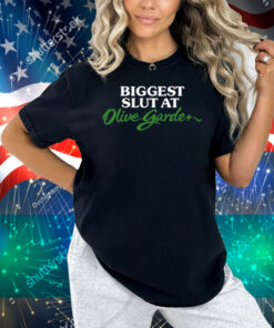 Shithead Steve Biggest Slut At Olive Garden Shirt