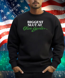 Shithead Steve Biggest Slut At Olive Garden Shirt